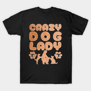 Crazy Dog Lady ! T-Shirt